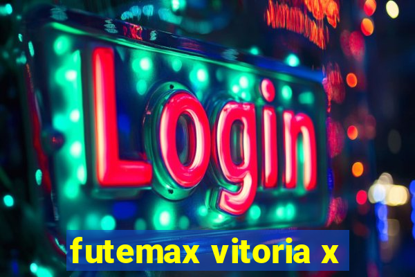 futemax vitoria x